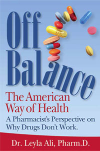 ANH Book Review: “Off Balance: The American Way Of Health” by Dr Leyla Ali, PharmD 669bc40b78c12.jpeg