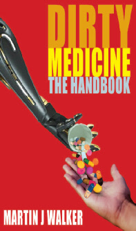 ANH feature: Dirty Medicine — The Handbook by Martin J Walker 669bd48f48609.jpeg