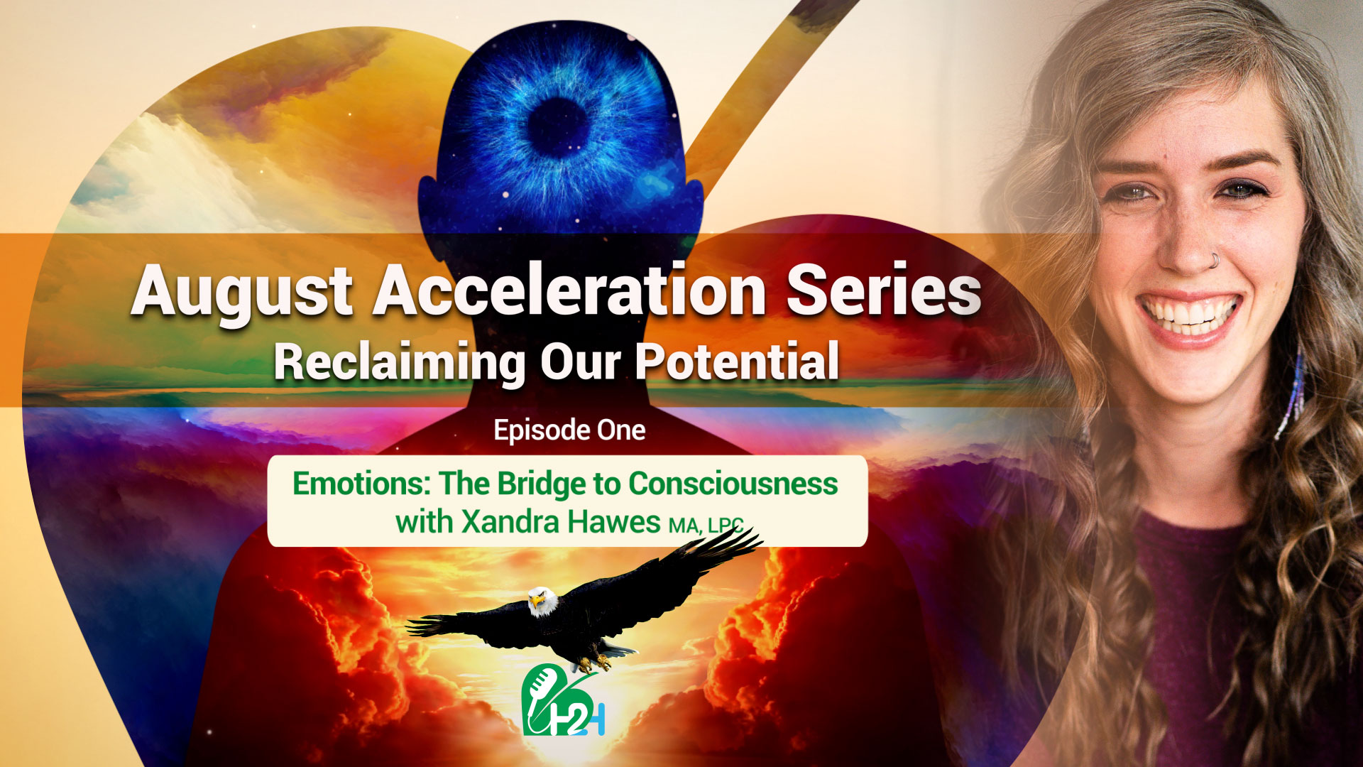August Acceleration Series – Episode One: Emotions — The Bridge to Consciousness 669a92439693c.jpeg