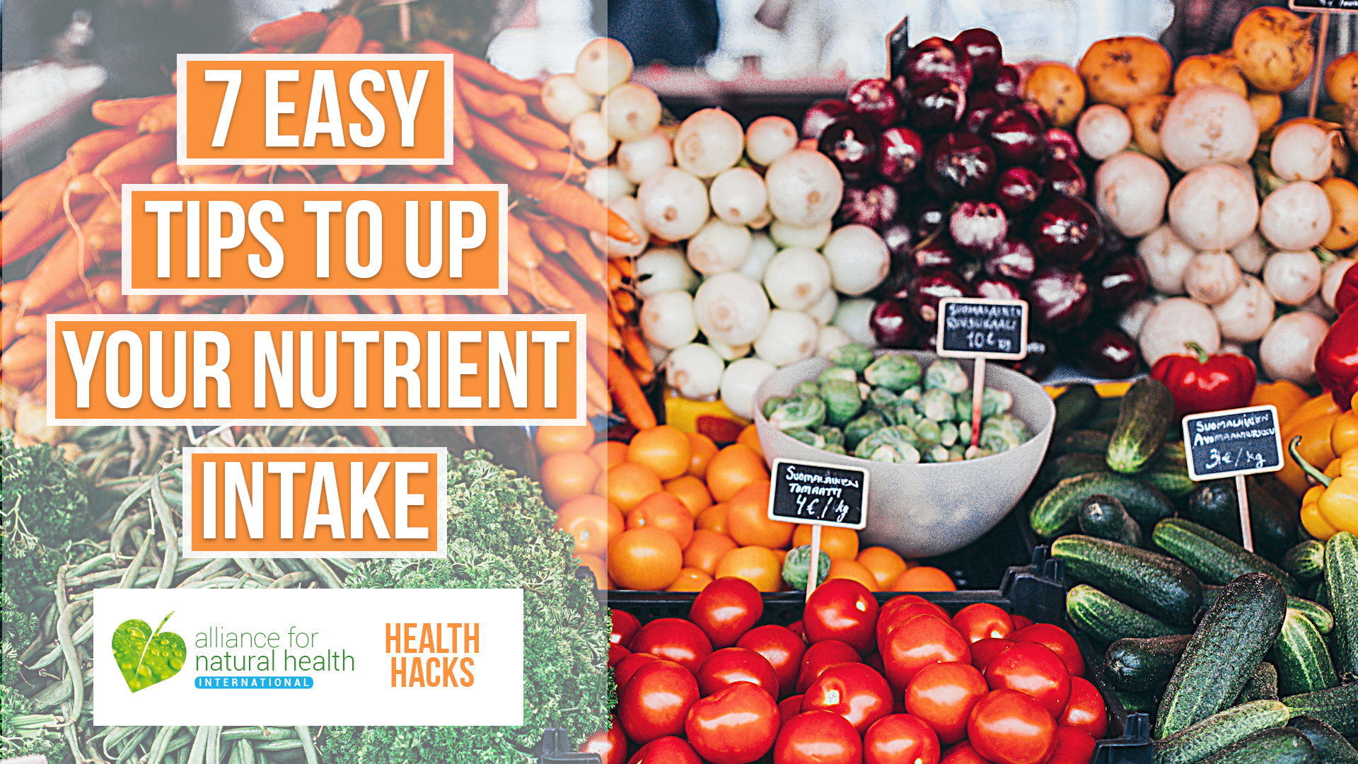 How to increase your nutrient intake | HEALTH HACKS 669a55cca2055.jpeg