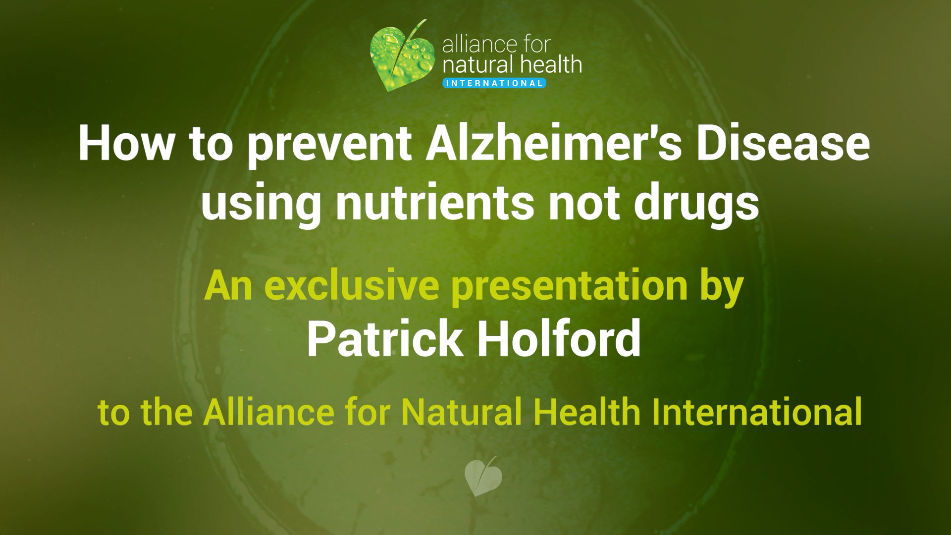 Patrick Holford presents on preventing Alzheimer’s disease using nutrients not drugs 669a520333e5d.jpeg