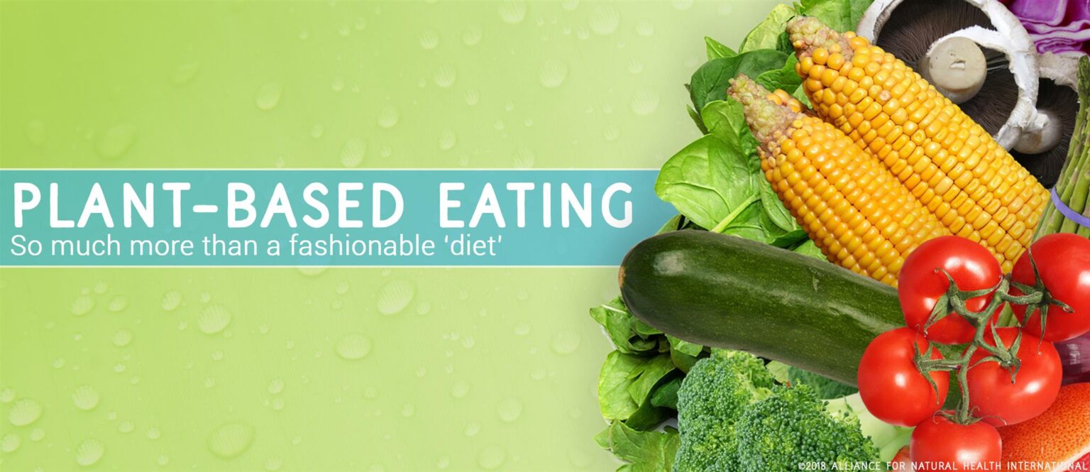 Plant based eating – the ‘diet’ that’s no fad 669bb2479ff43.jpeg