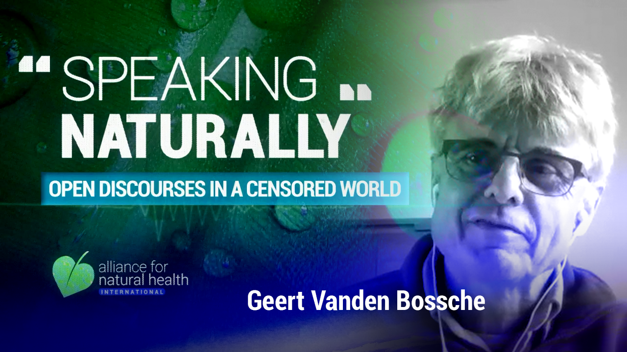 Speaking Naturally with Dr Geert Vanden Bossche 669a53e9cc62e.png
