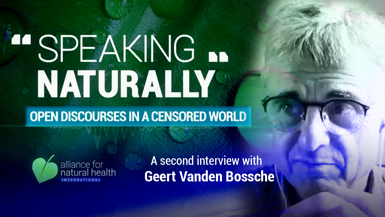 Speaking Naturally with Geert Vanden Bossche #2 669a538e81d8f.jpeg