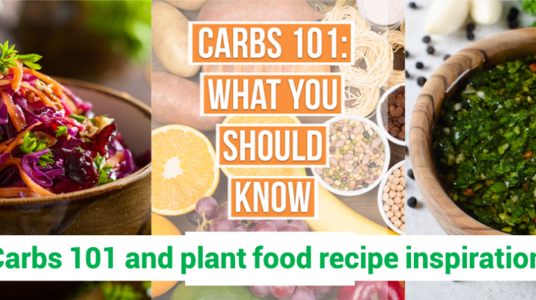 Carbs 101 and plant food recipe inspiration_669ba0db2f113.png